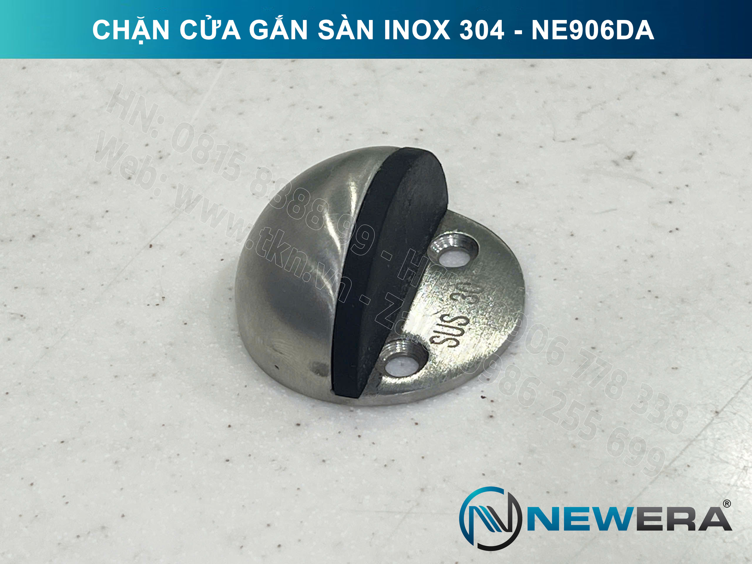 Chặn cửa NewEra inox 304 gắn sàn NE906DA 6