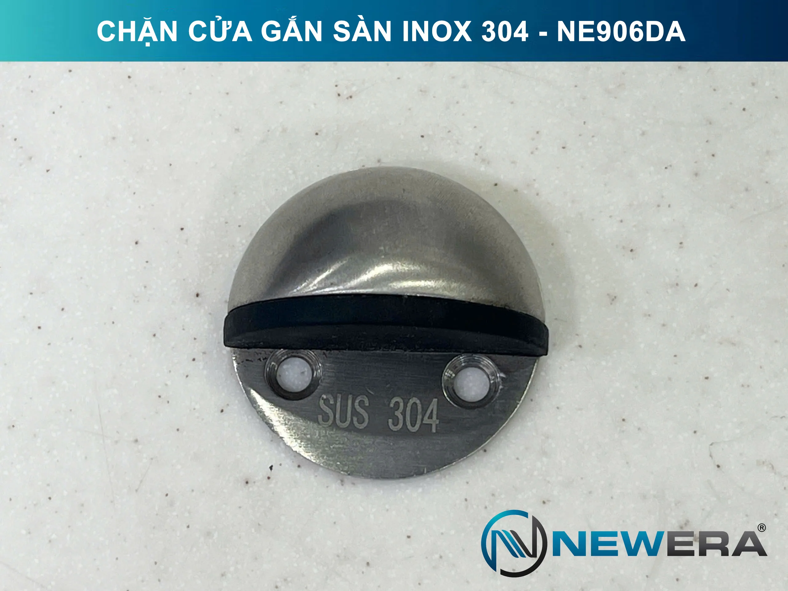 Chặn cửa NewEra inox 304 gắn sàn NE906DA