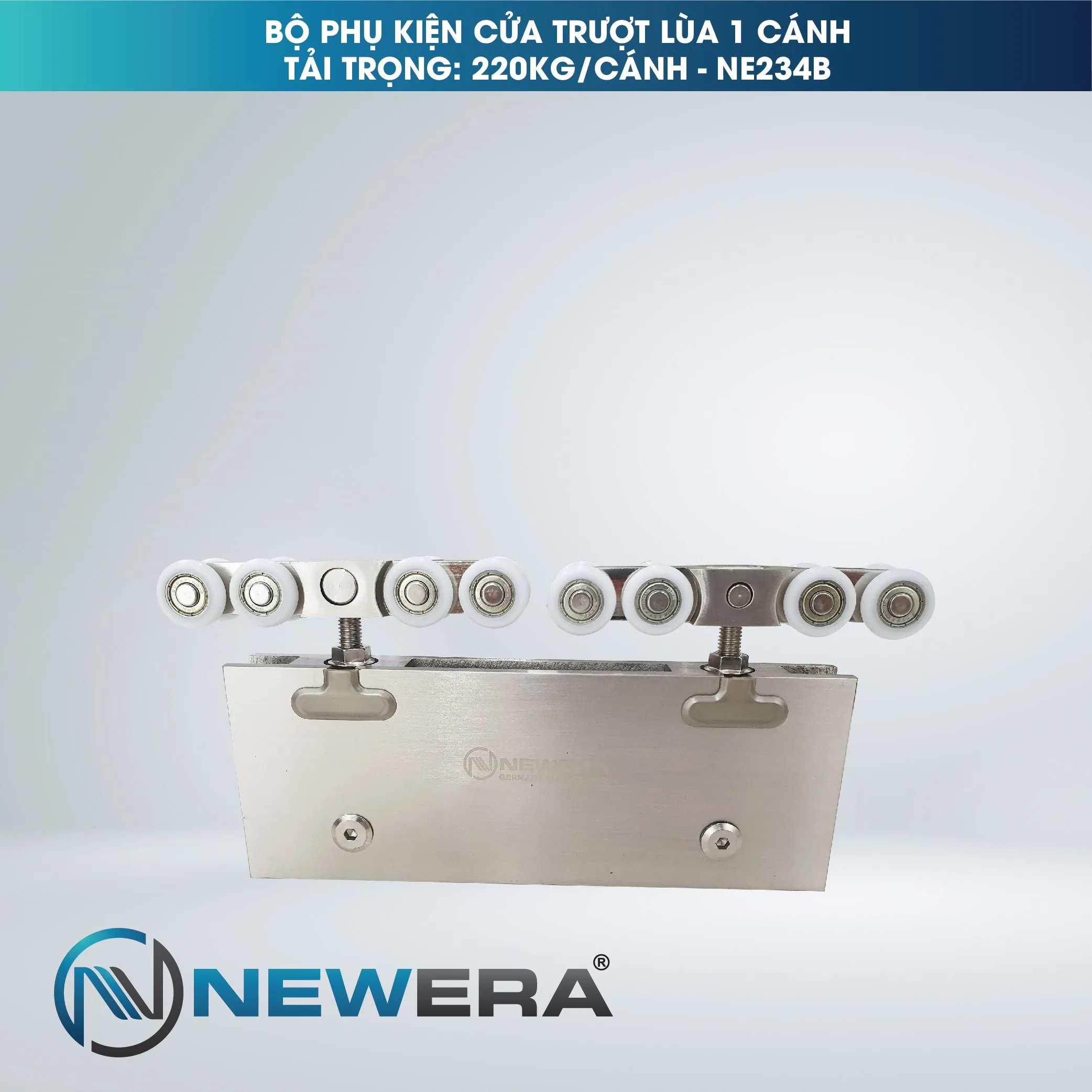 Phụ kiện cửa trượt lùa NewEra 1 cánh kính 8-12mm tải trọng 220kg/cánh NE234B
