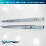 Ray trượt tủ bếp NewEra bi 3 tầng toàn phần 300mm, bản 35mm