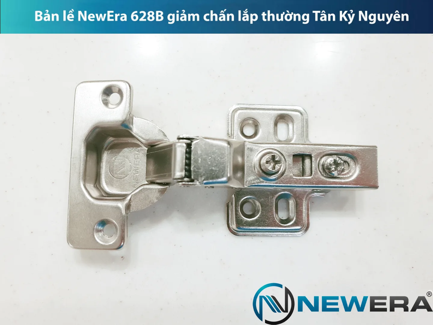 Bản lề NewEra cong vừa, giảm chấn lắp thường piston đồng 628B