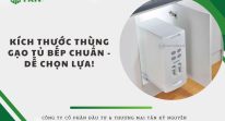 Tìm hiểu kích thước thùng gạo âm tủ thông minh phổ biến