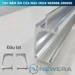 Tay nắm âm cửa hợp kim nhôm dài màu inox NE8888.3000SS