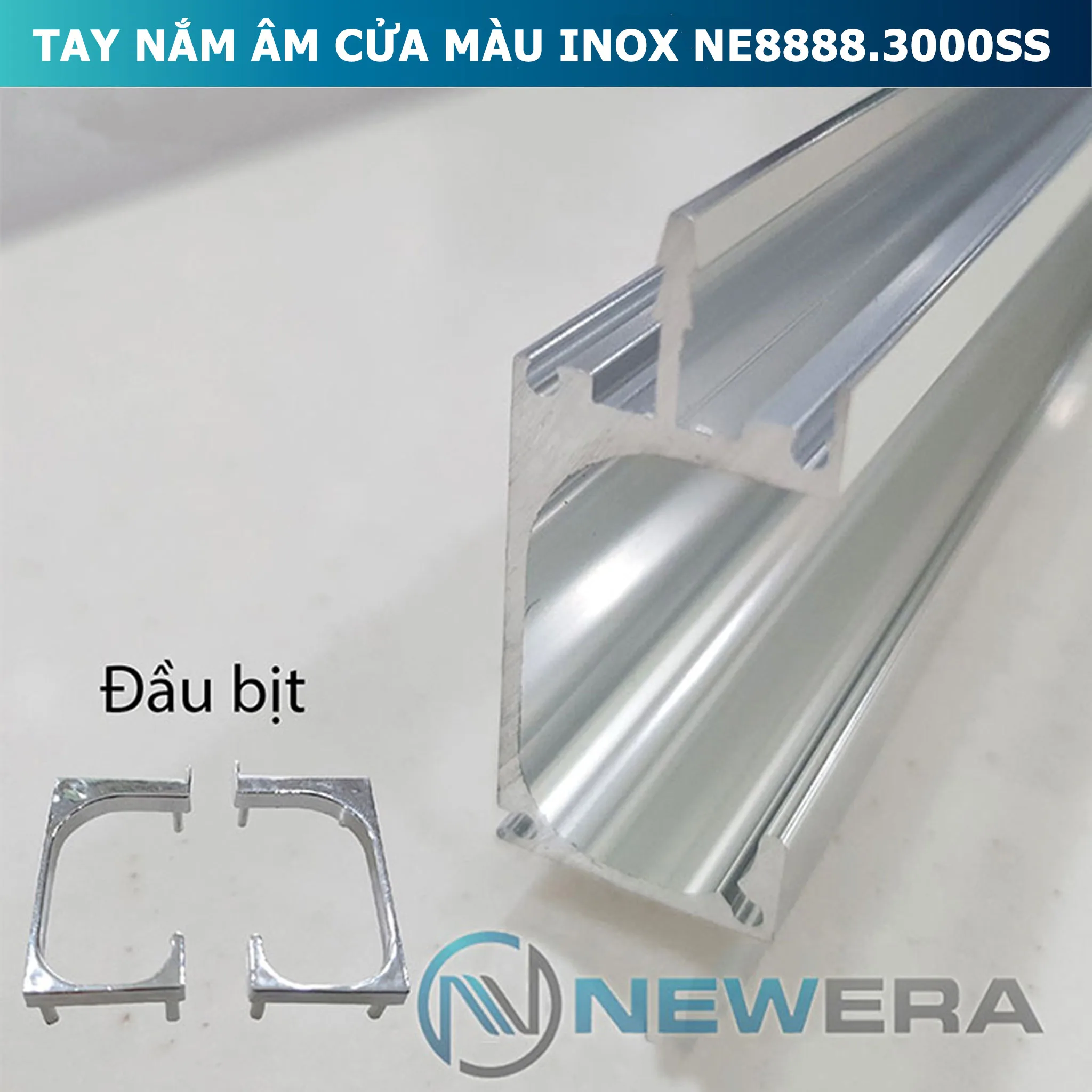 Tay nắm âm cửa hợp kim nhôm dài màu inox NE8888.3000SS