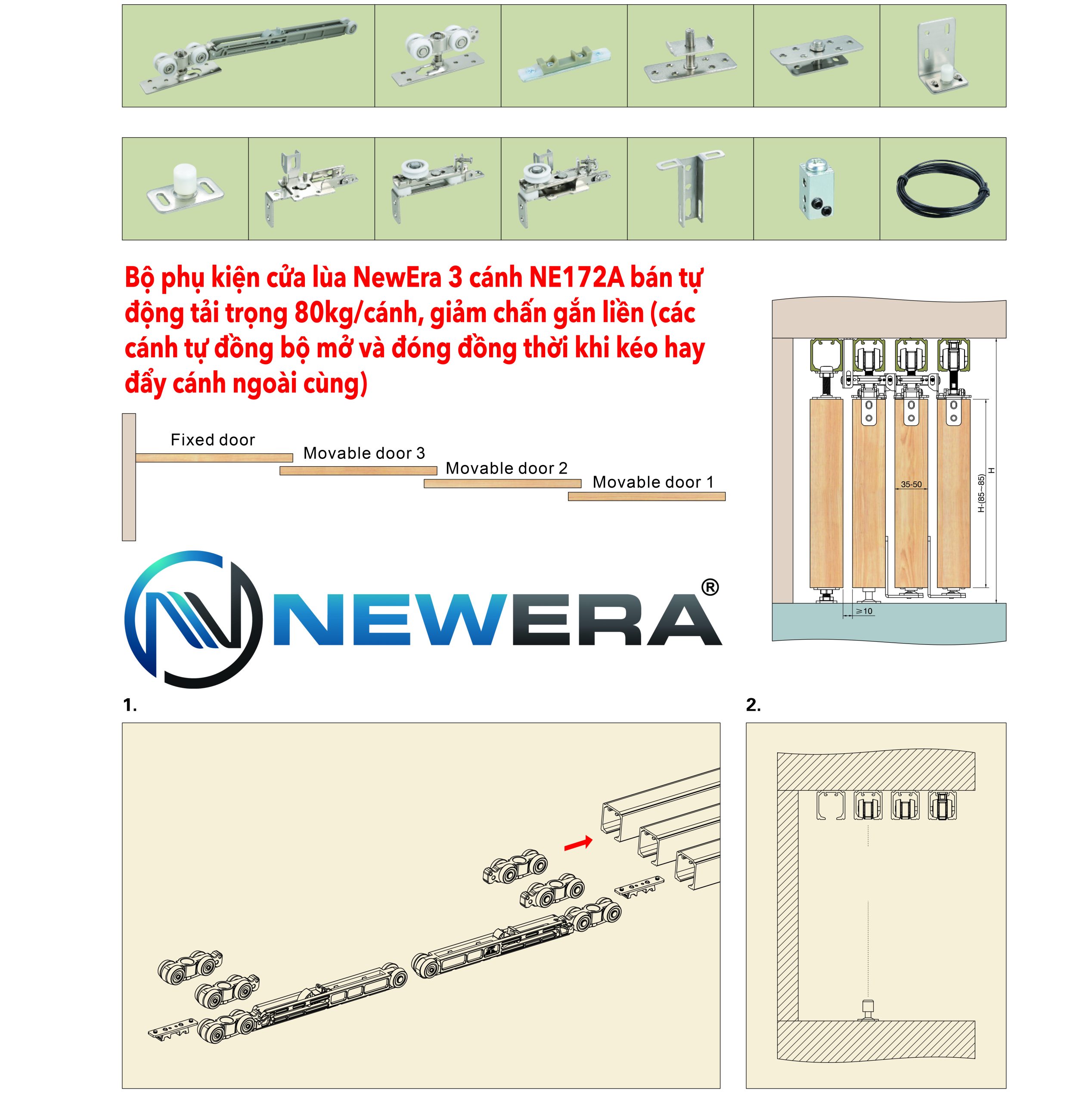 Bộ phụ kiện cửa lùa 3 cánh bán tự động NewEra tải trọng 80kg/cánh giảm chấn NE172A 1