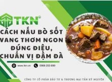 Cách nấu bò sốt vang thơm mềm, đậm đà thực hiện đơn giản tại nhà