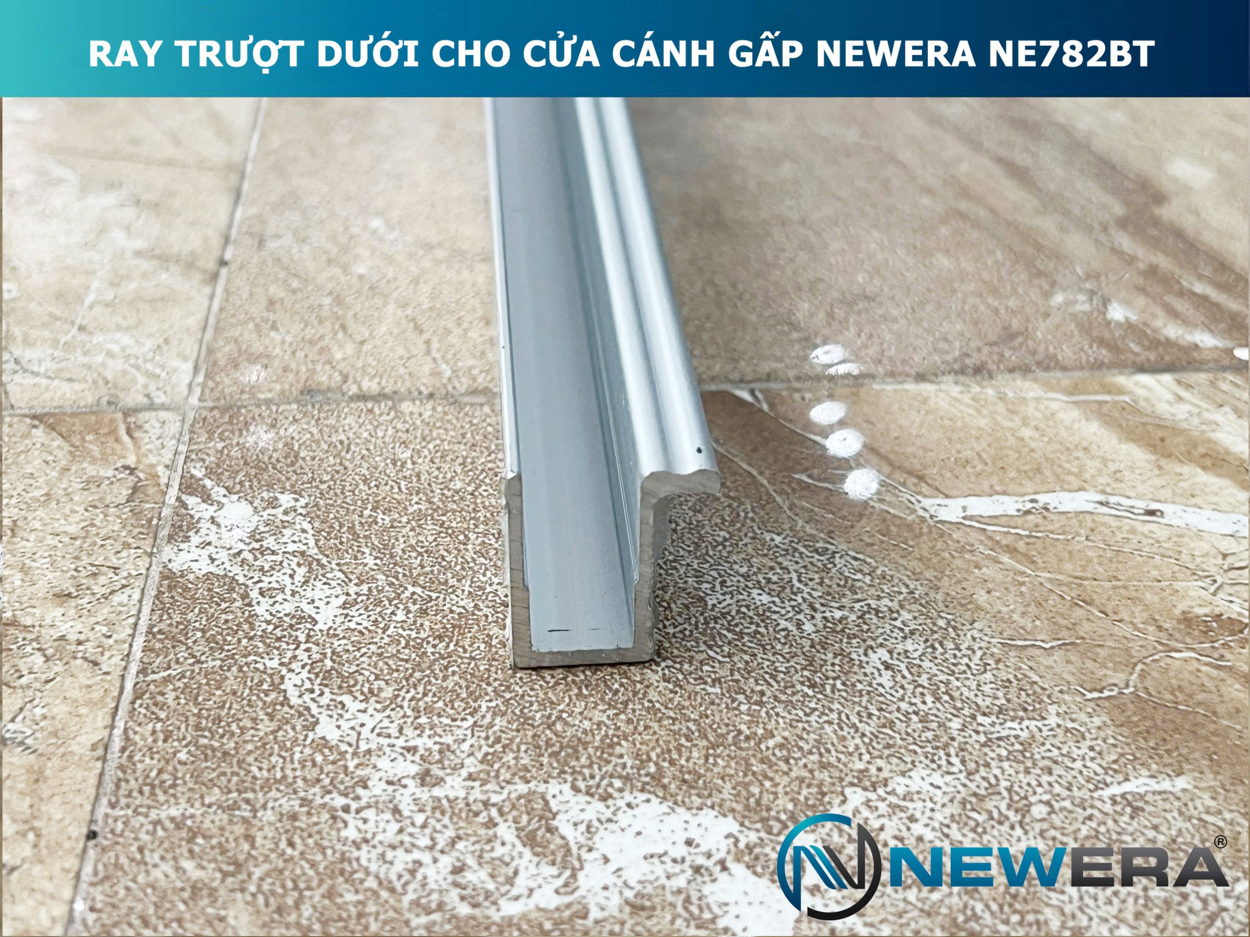 Ray trượt dưới cho cửa cánh gấp 3m NewEra NE782BT2